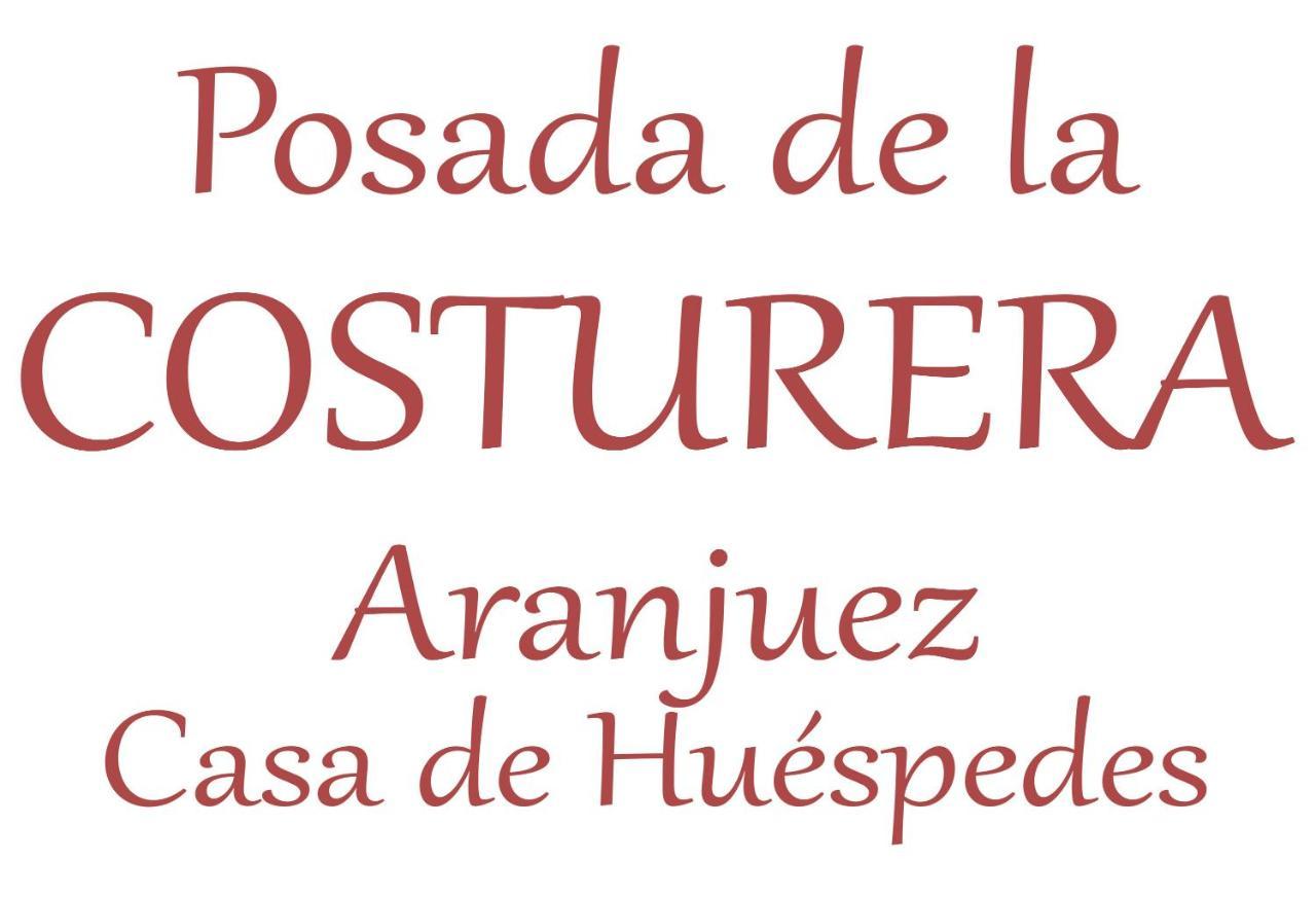 Posada De La Costurera De Aranjuez Extérieur photo